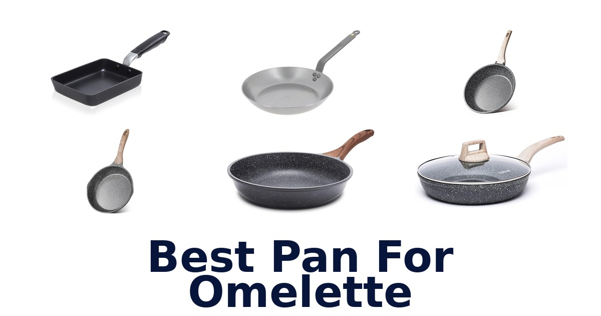 best pan for omelette