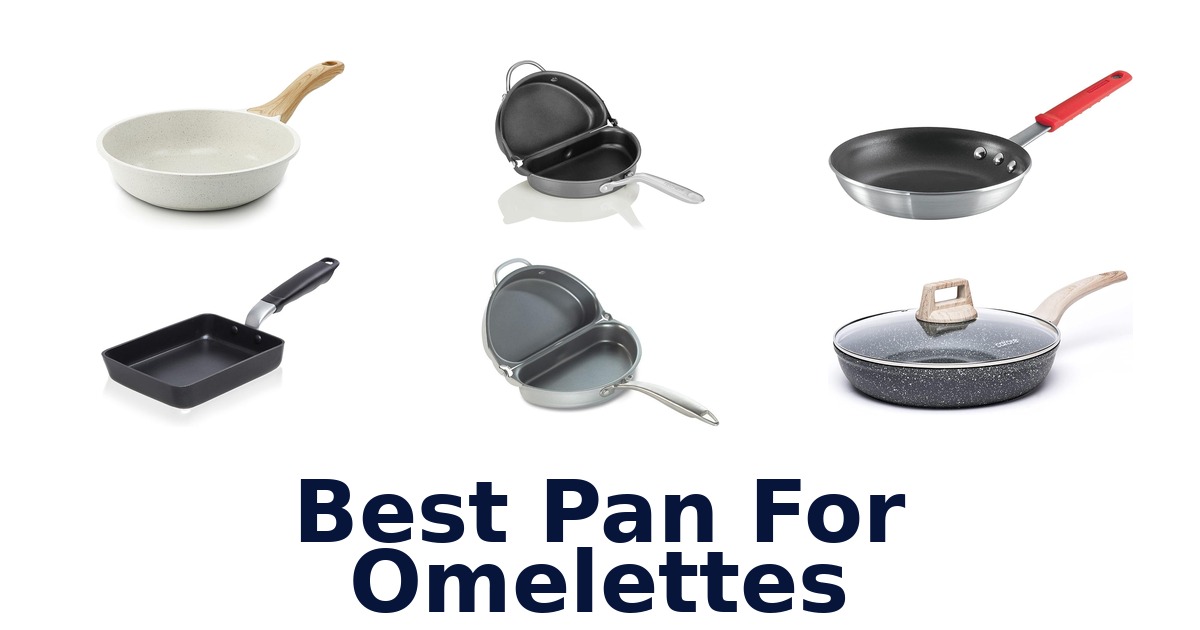 best pan for omelettes
