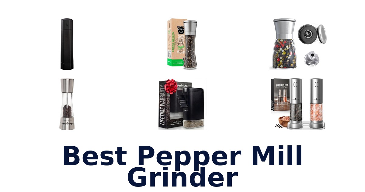 best pepper mill grinder