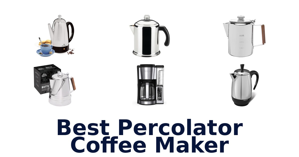 best percolator coffee maker
