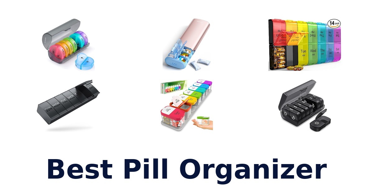 best pill organizer