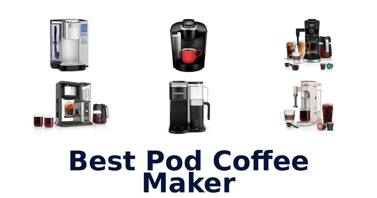 best pod coffee maker