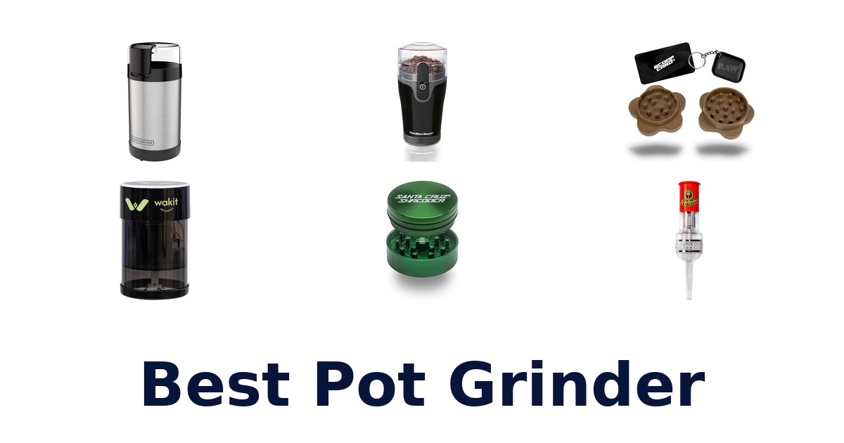 best pot grinder