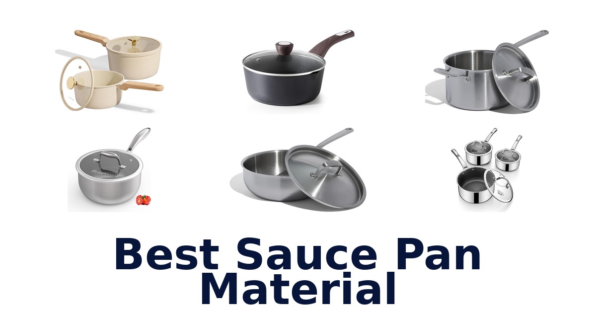 best sauce pan material