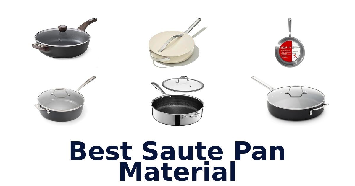 best saute pan material