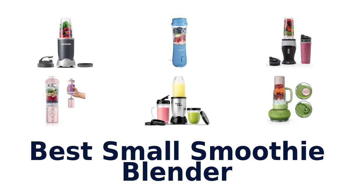 best small smoothie blender