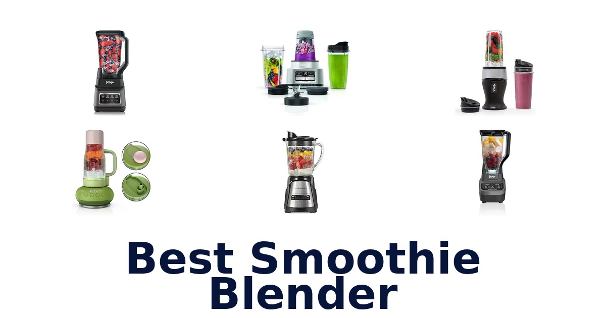 best smoothie blender