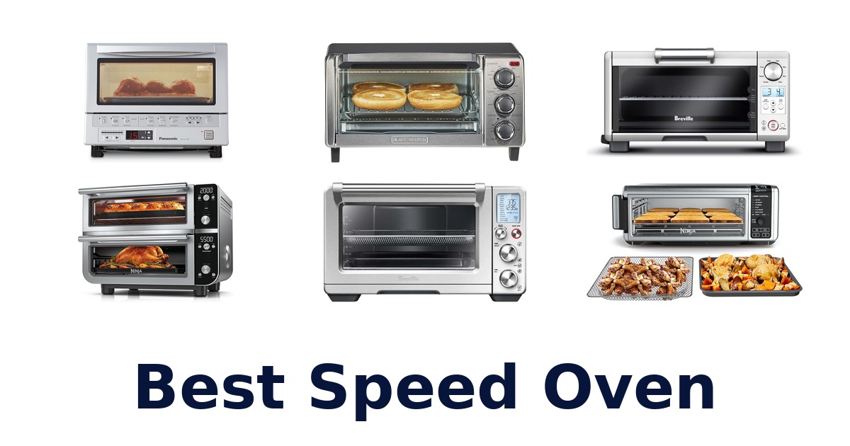 best speed oven