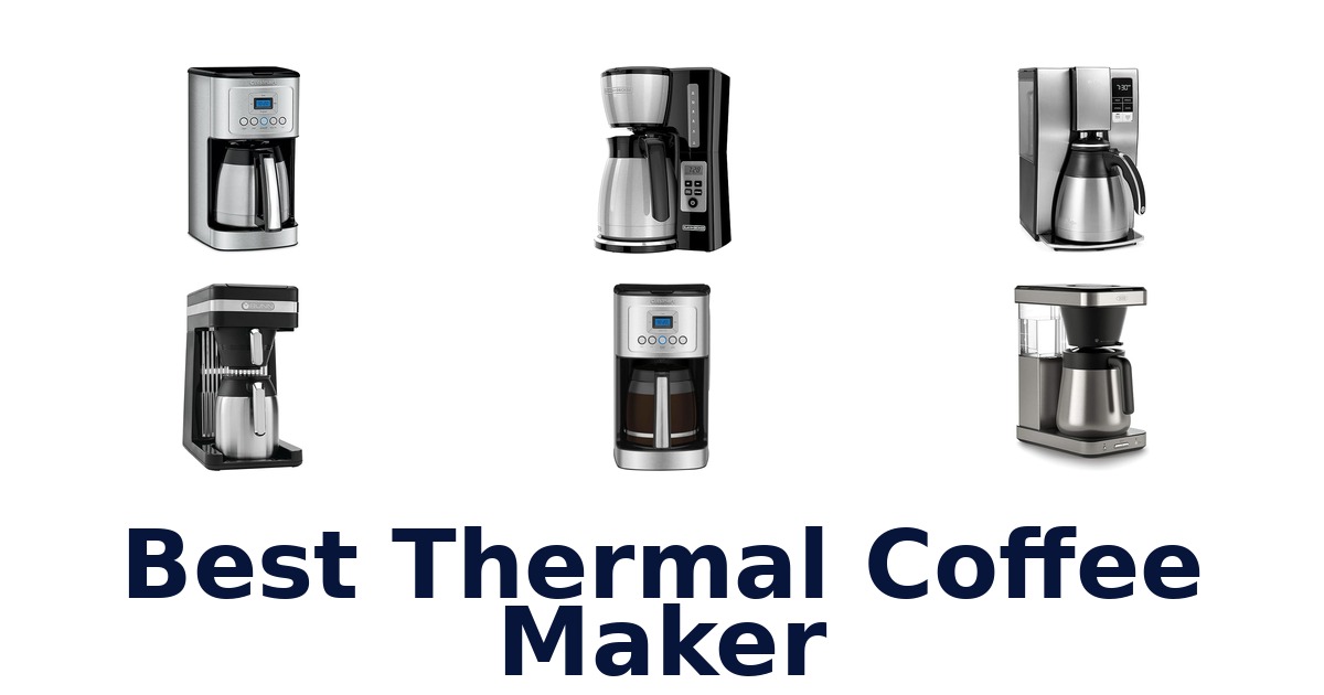best thermal coffee maker